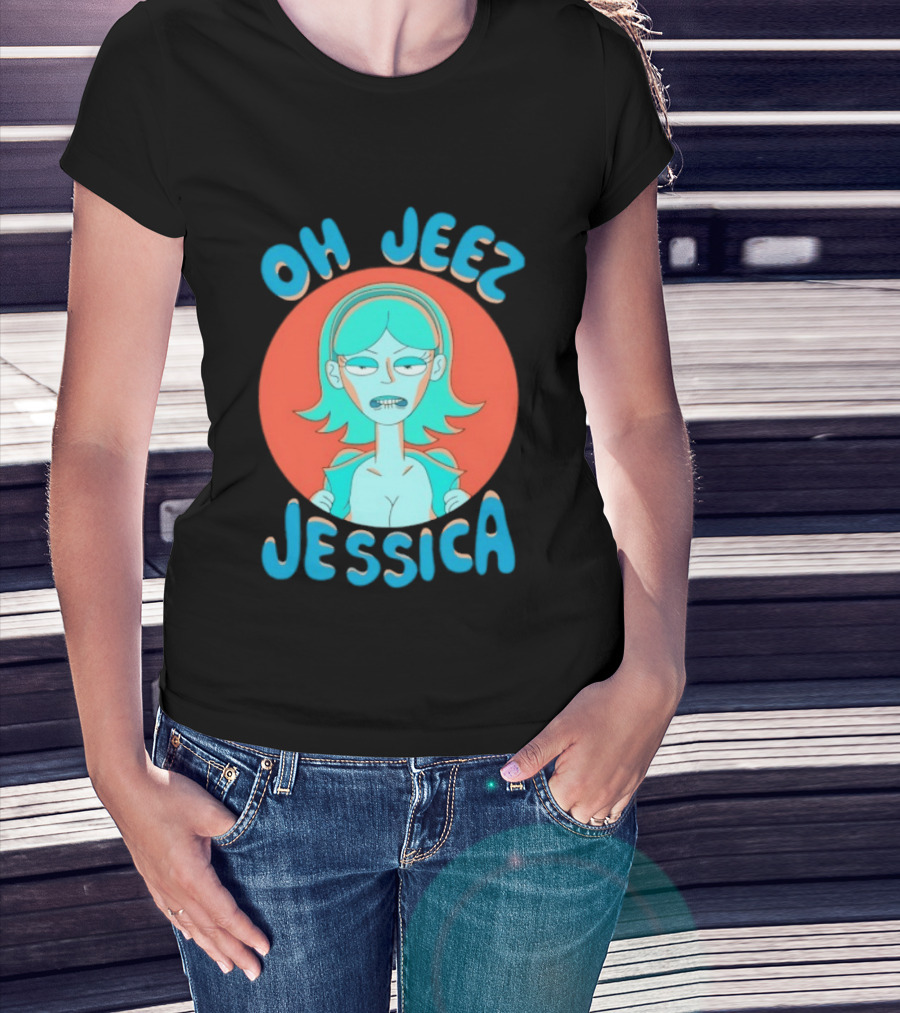Oh Jeez Jessica Rick And Morty Adult Swim T-Shirt