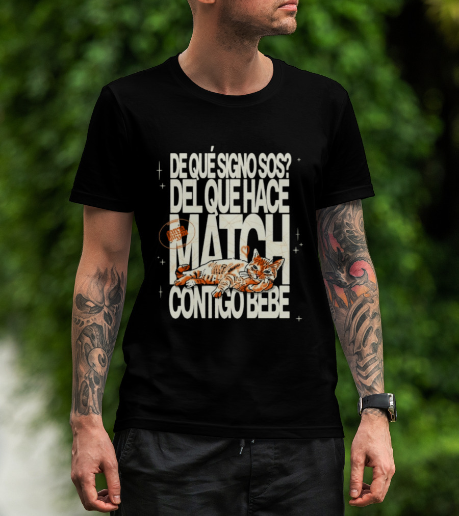De Qué Signo Sos Del Que Hace Match Contigo Bebe Zodiac Cat Matchmaking T-Shirt