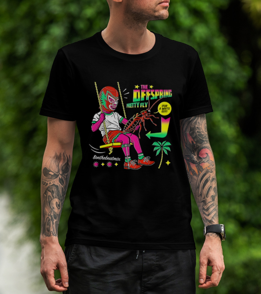 The Offspring Pretty Fly For A White Guy ButchTheButcher Luchador Swinging Lobster Tropical T-Shirt
