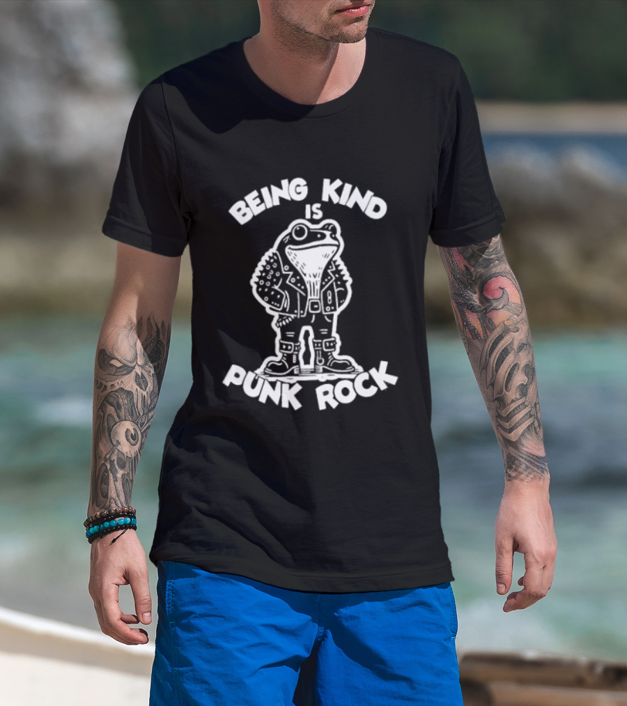 Being Kind Is Punk Rock Frog Positive Message T-Shirt