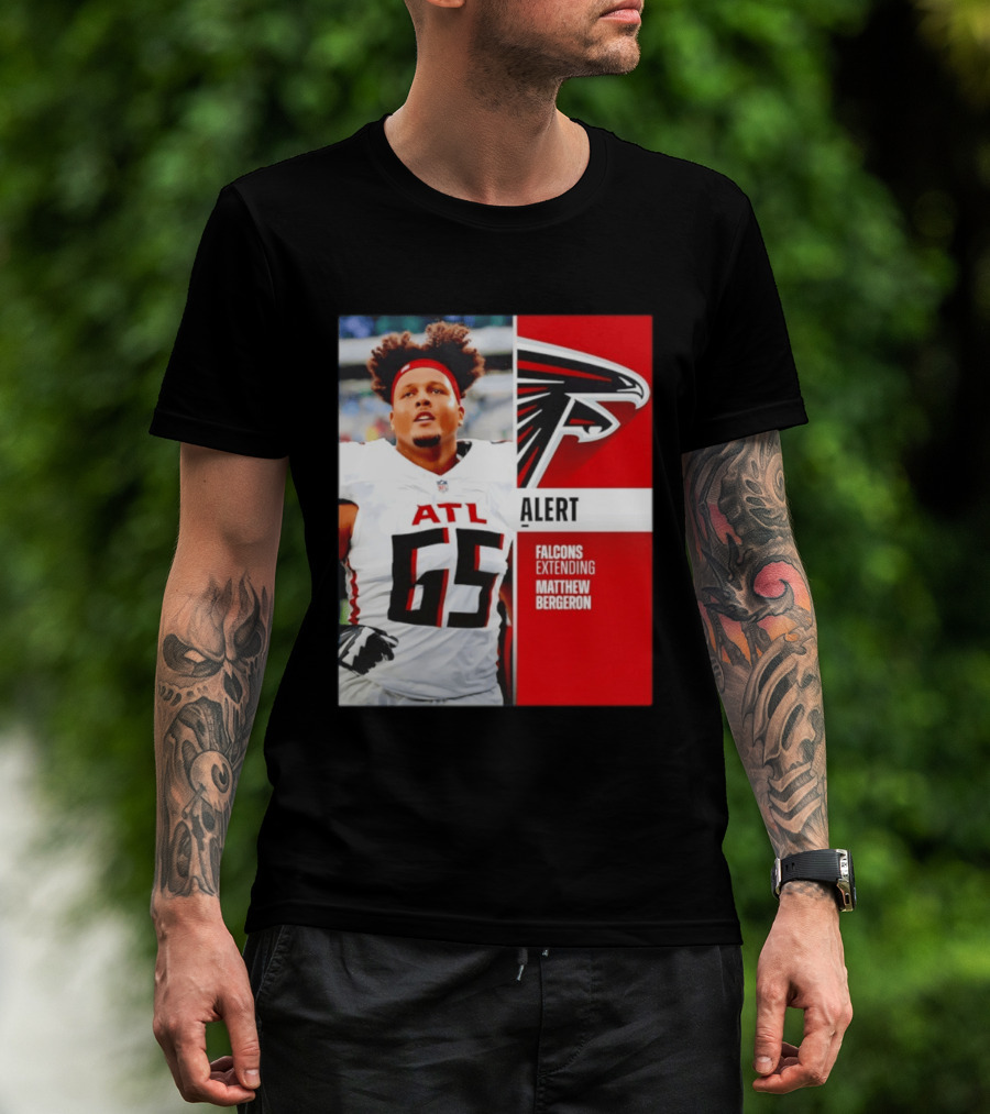 Atlanta Alert Falcons Extending Matthew Bergeron 2026 Season T-Shirt