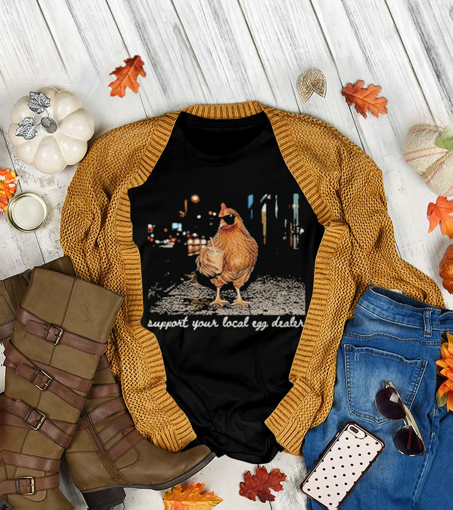 Chicken Drinking Iced Coffee Support Your Local Egg Dealer T-Shirt