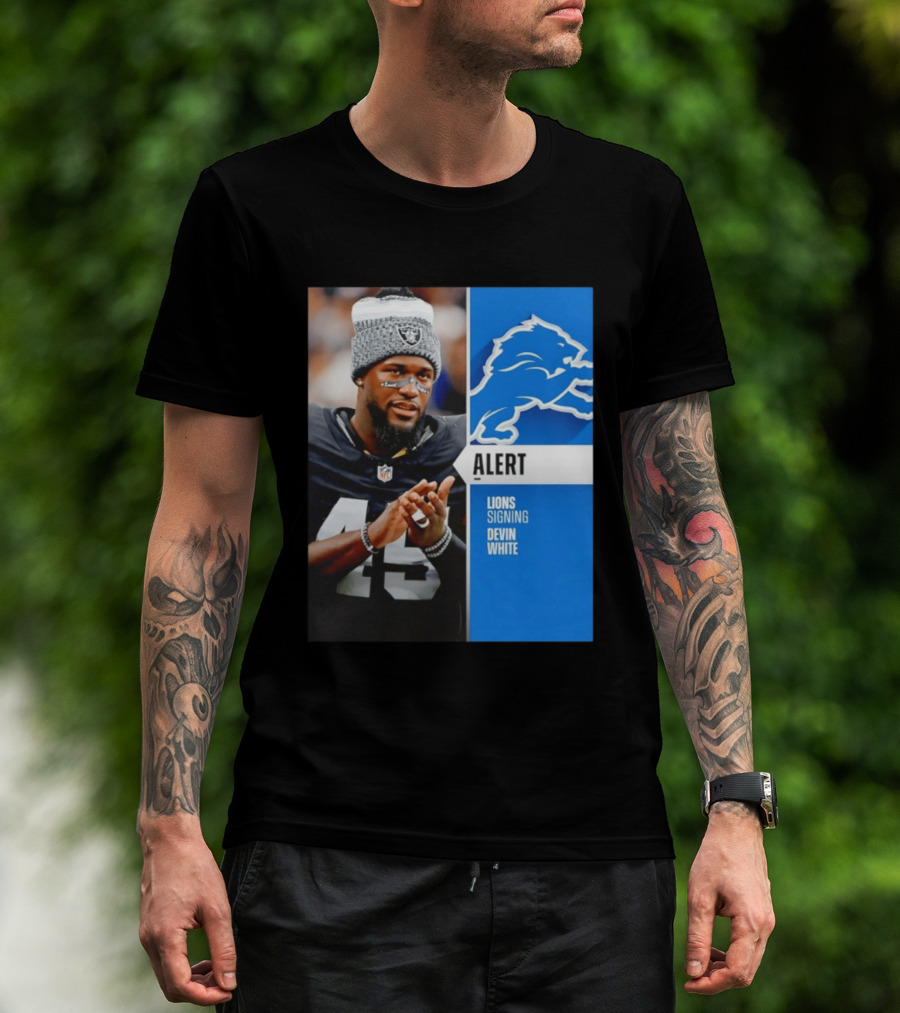 Alert Lions Signing Devin White NFL Football 2026 Season Update T-Shirt