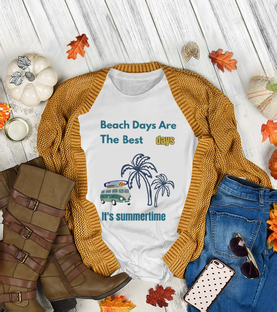 Beach Days Are The Best Days It's Summertime Palm Trees Surf Van T-Shirt