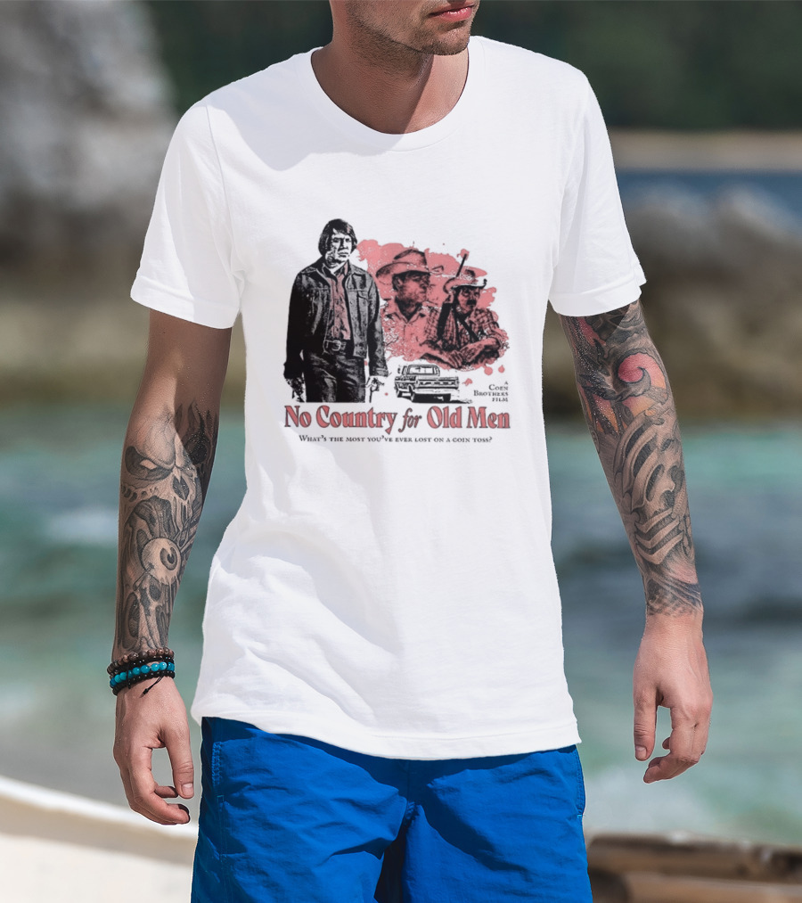 No Country For Old Men What's The Most You've Ever Lost On A Coin Toss Coen Brothers Film 2 Sided T-Shirt