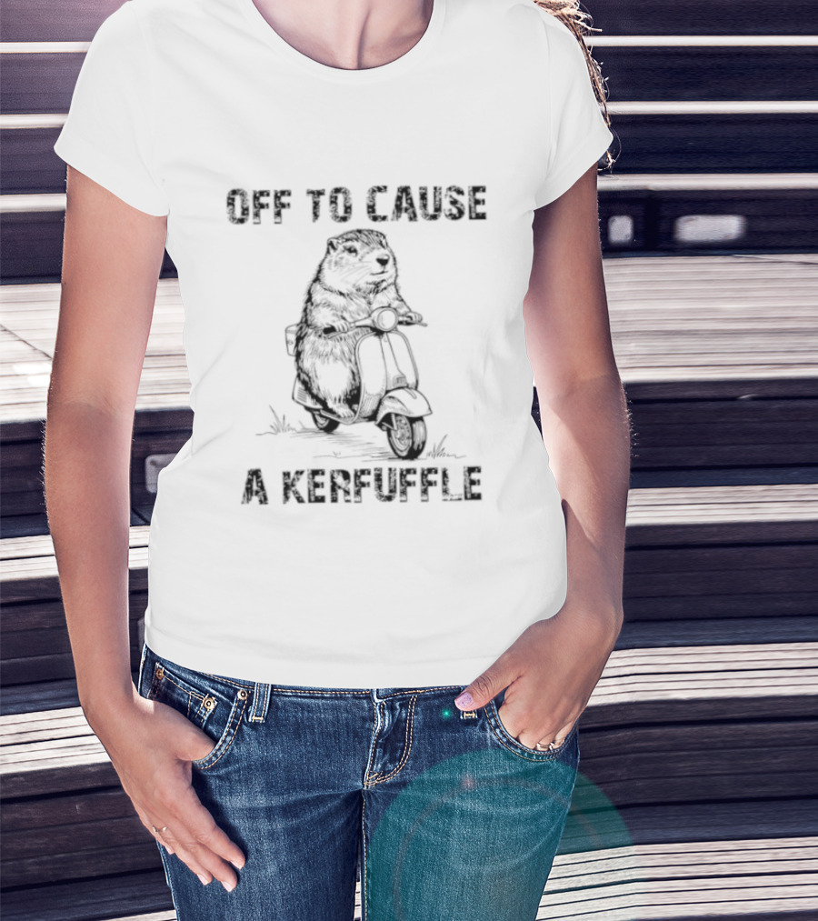 Off To Cause A Kerfuffle Groundhog Scooter Fun T-Shirt