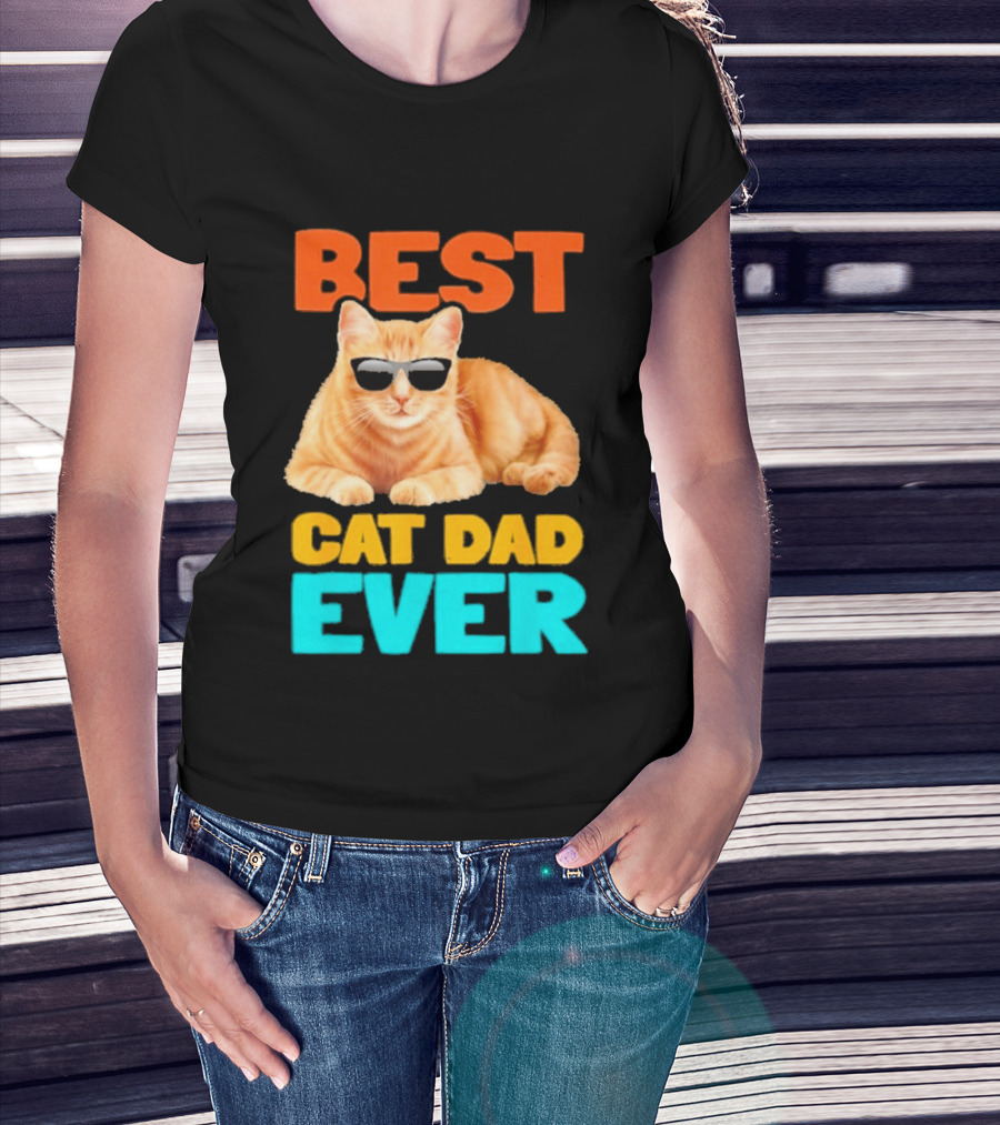 Best Cat Dad Ever Tabby Owner Birthday Fathers Day T-Shirt