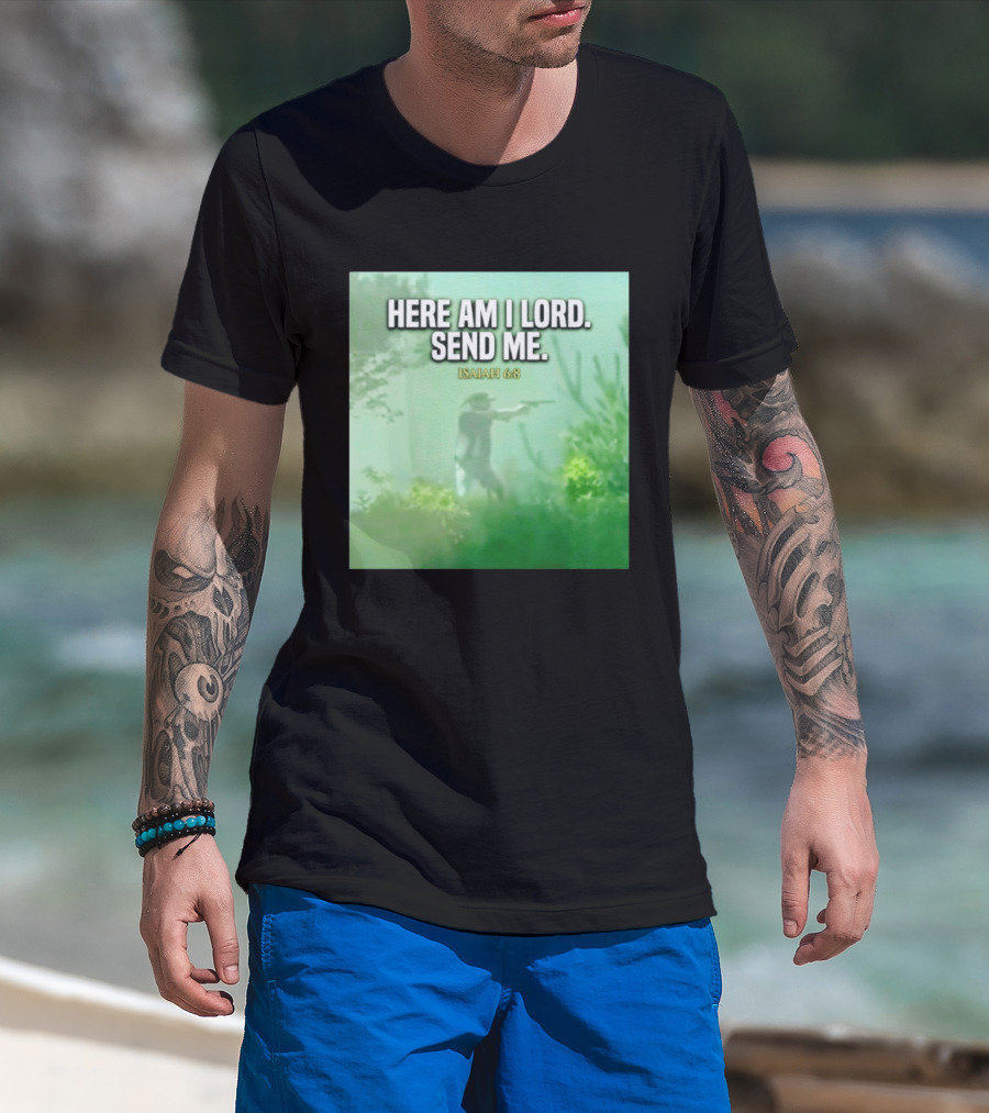 Here Am I Lord Send Me Isaiah 6:8 Vintage Hunter T-Shirt