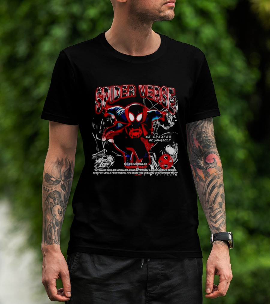 Spider Verse Miles Morales Be Greater Be Yourself Spider Man Marvel T-Shirt