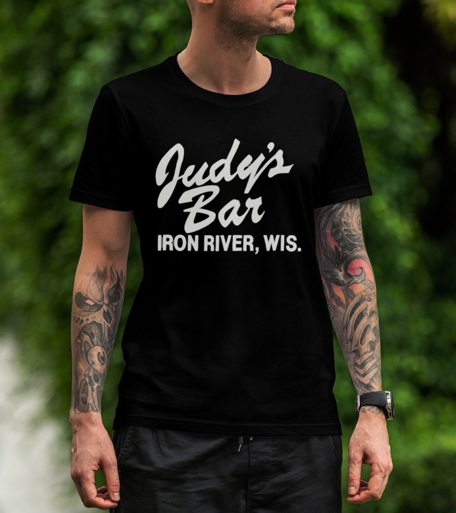 Judy's Bar Iron River Wis T-Shirt