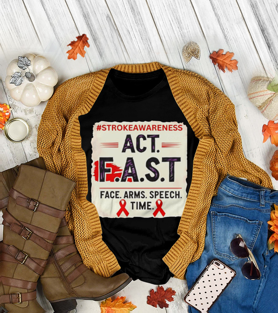 #StrokeAwareness Act F.A.S.T Face Arms Speech Time Red Ribbon T-Shirt