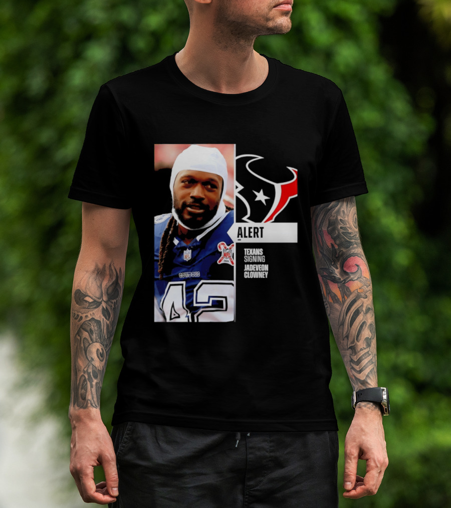 Texans Alert Signing Jadeveon Clowney NFL T-Shirt