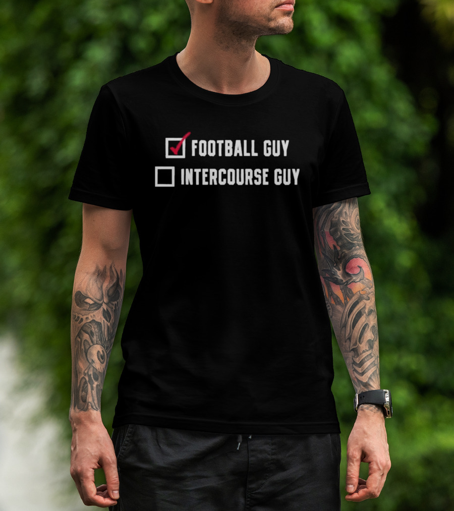Football Guy Intercourse Guy Checkbox Humor T-Shirt