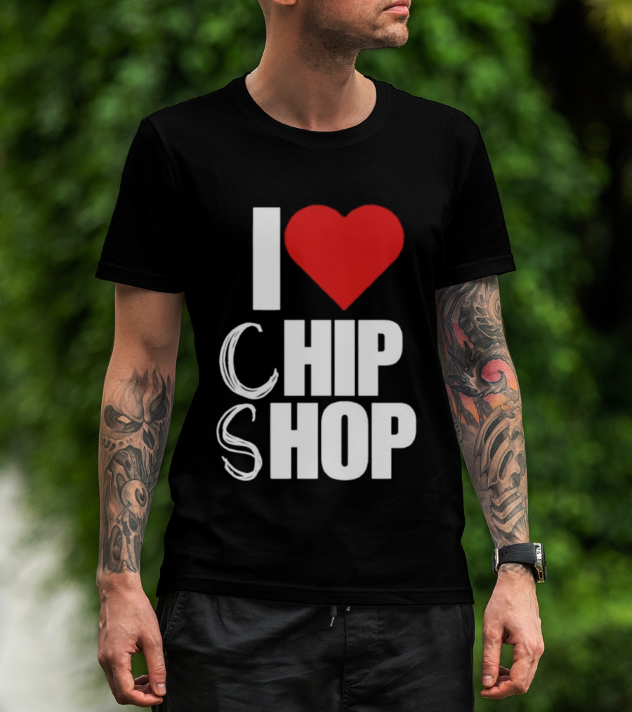 I Love Heart Chip Shop T-Shirt