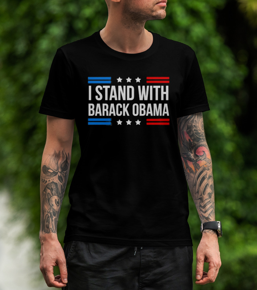 I Stand With Barack Obama Stars And Stripes T-Shirt