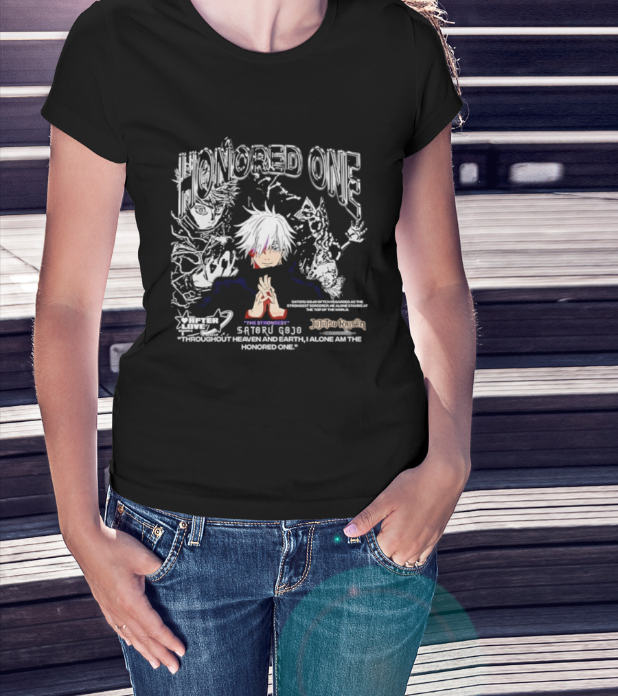 Satoru Gojo Honored One Jujutsu Kaisen Strongest Quotes Throughout Heaven And Earth T-Shirt