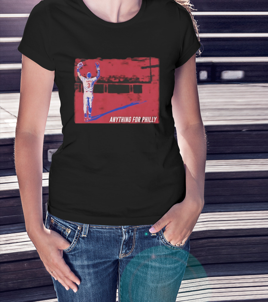 Bryce Harper 2026 Anything For Philly MLB Season 3 T-Shirt