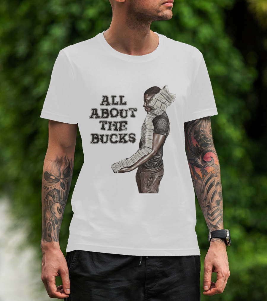All About The Bucks Money Hustle Wealth Stacks T-Shirt
