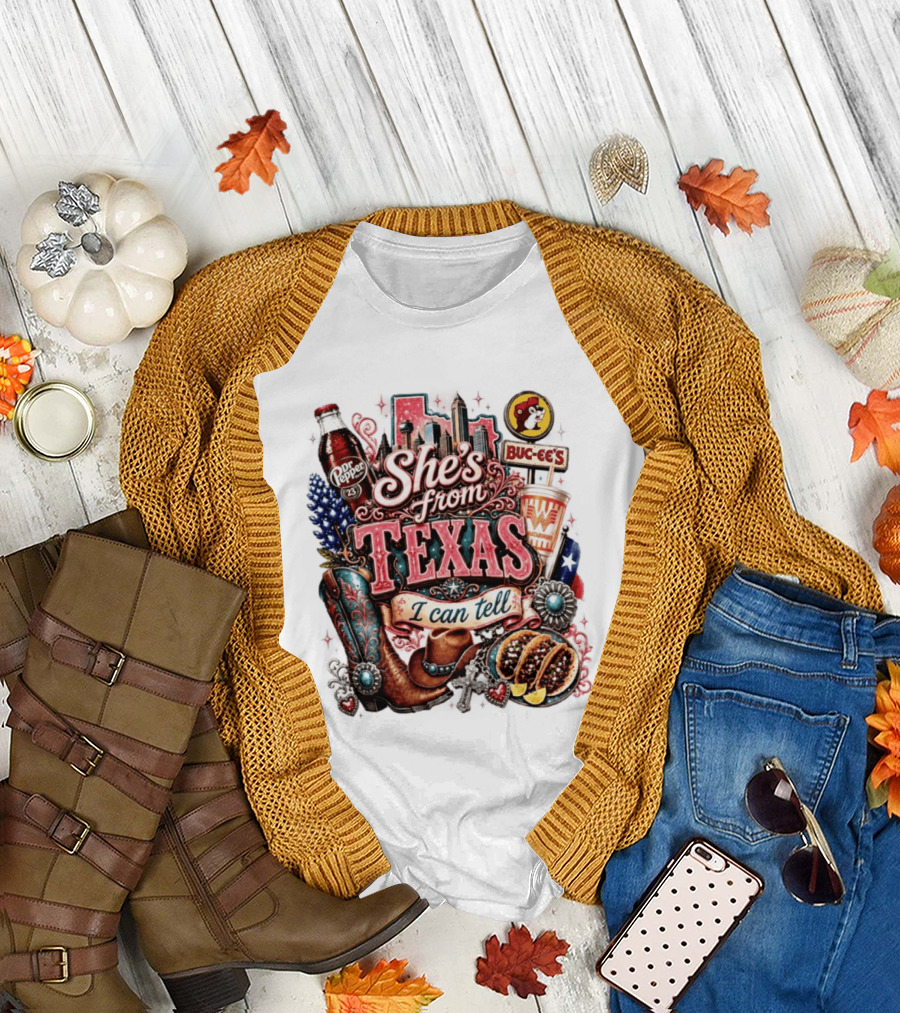 She's From Texas I Can Tell Dr Pepper Buc Ee's Whataburger Cowboys And Tacos T-Shirt