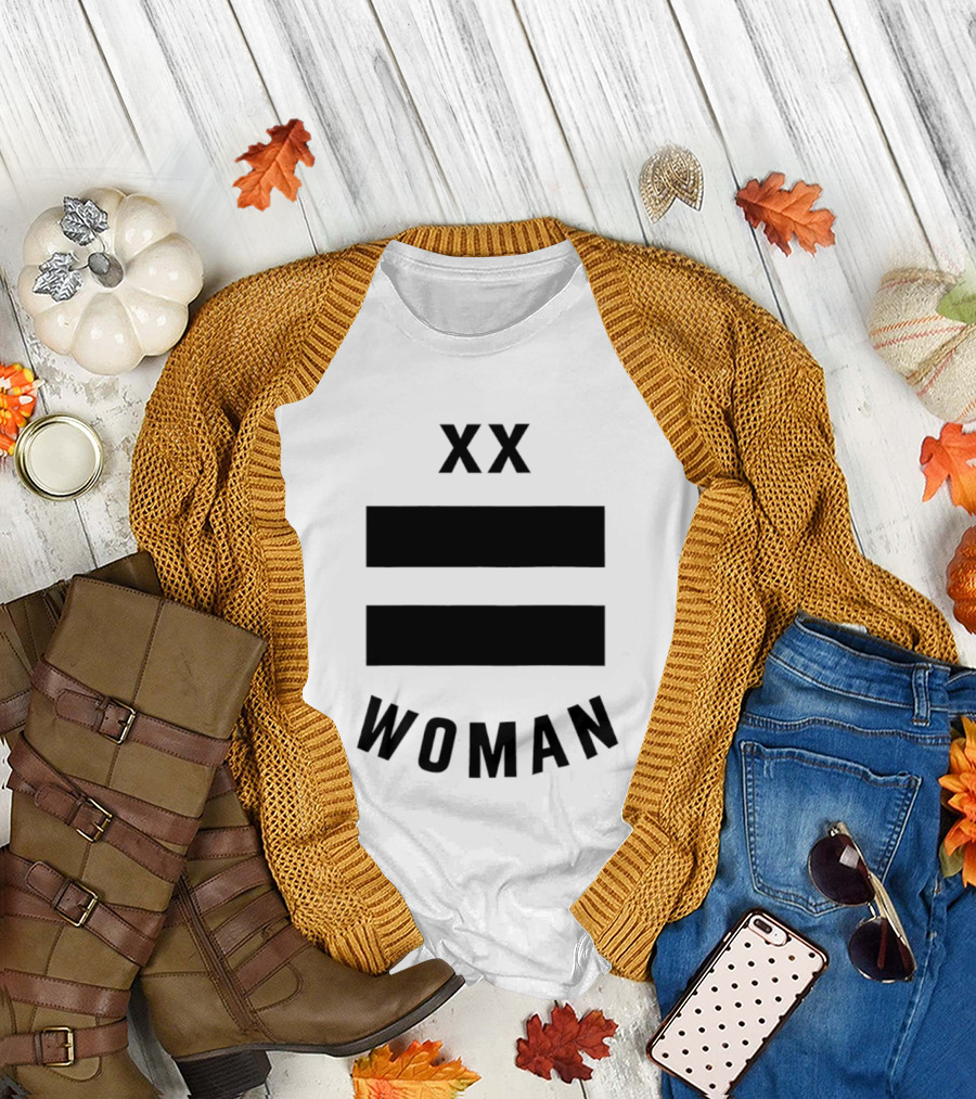 XX Equality Woman Empowerment T-Shirt