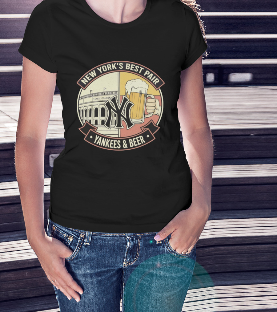New York's Best Pair Yankees Stadium And Beer Yankees And Beer T-Shirt