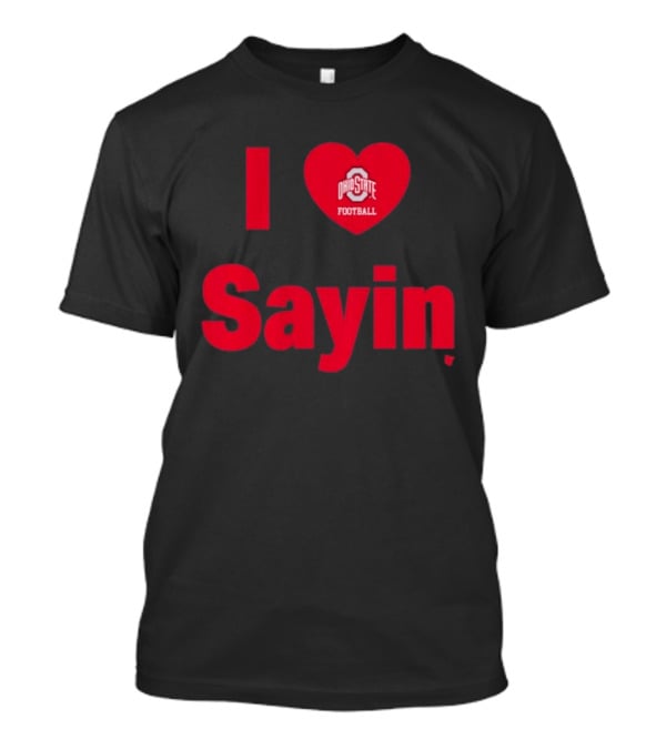 Ohio State Football I Heart Julian Sayin T-Shirt