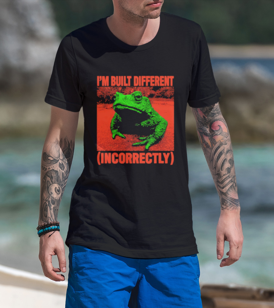 I'm Built Different Incorrectly Frog Bold Green T-Shirt