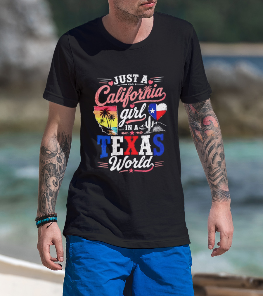 Just A California Girl In A Texas World With State Icons And Heart T-Shirt