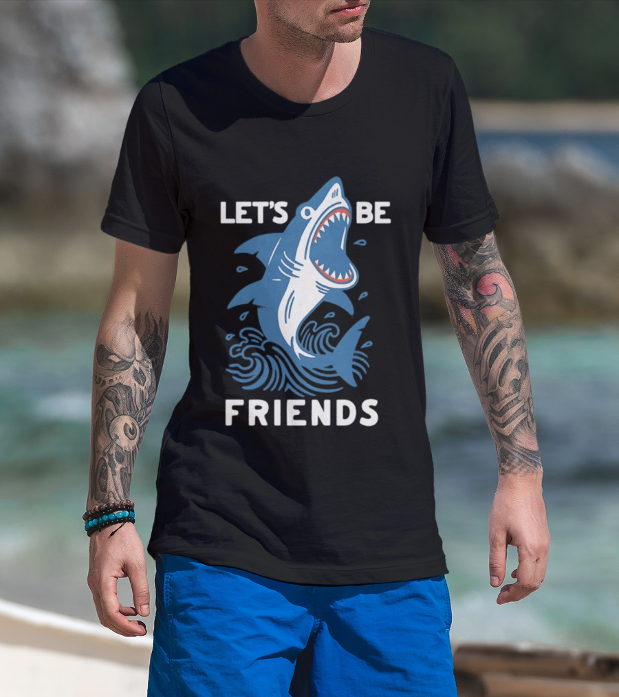 Let's Be Friends Shark Waves T-Shirt