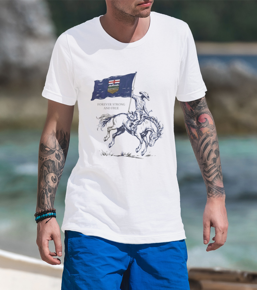 Alberta Flag Forever Strong And Free Bronco Rider Cowboy T-Shirt