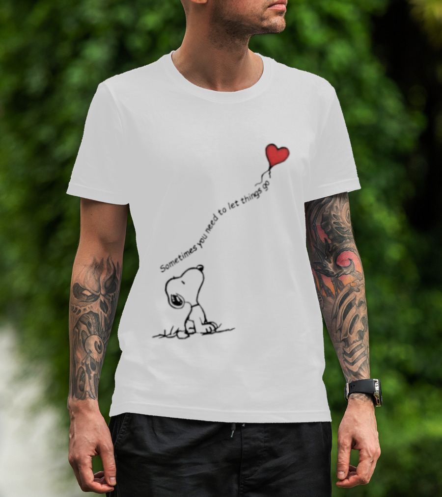 Snoopy Sometimes You Need To Let Things Go Heart Balloon Peanuts T-Shirt