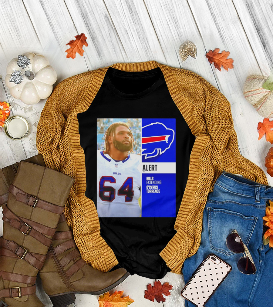 Buffalo Bills Alert Extending O'Cyrus Torrence Number 64 T-Shirt