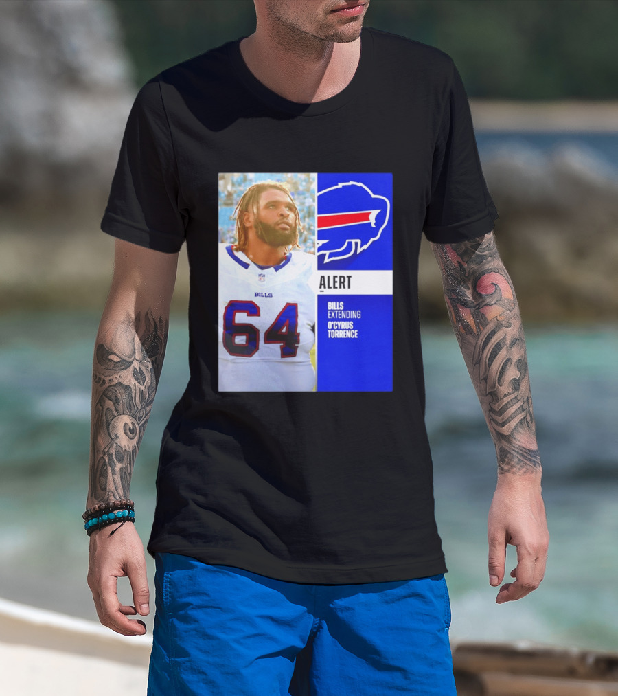 Buffalo Bills Alert Extending O'Cyrus Torrence Number 64 T-Shirt
