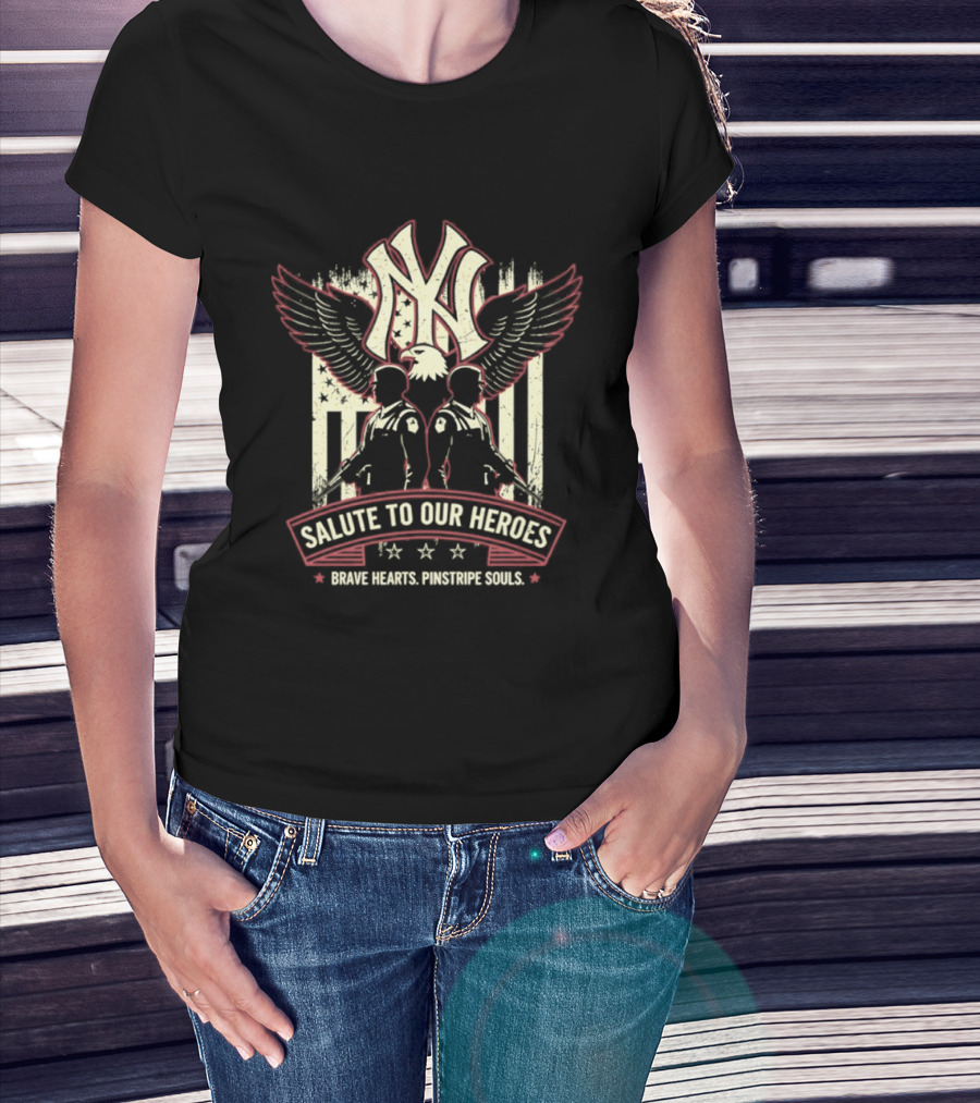 NY Yankees Salute To Our Heroes Brave Hearts Pinstripe Souls T-Shirt