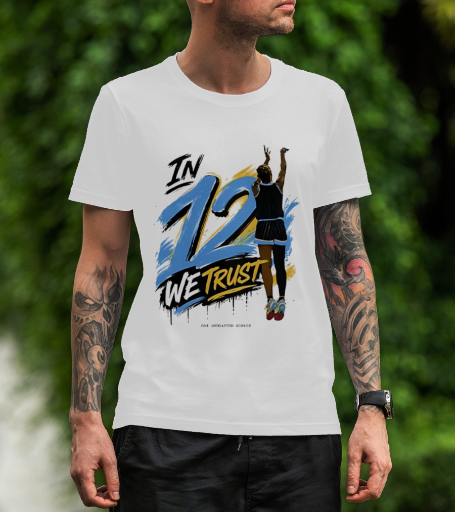 Sydney Taylor Chicago Sky In 12 We Trust Undrafted Rookie Basketball Journey T-Shirt
