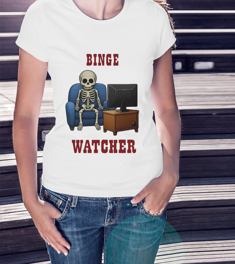 Binge Er Skeleton On Couch With TV T-Shirt