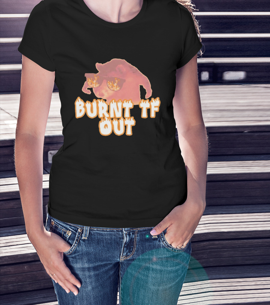 Burnt TF Out Flaming Sunglasses Meme Cat T-Shirt