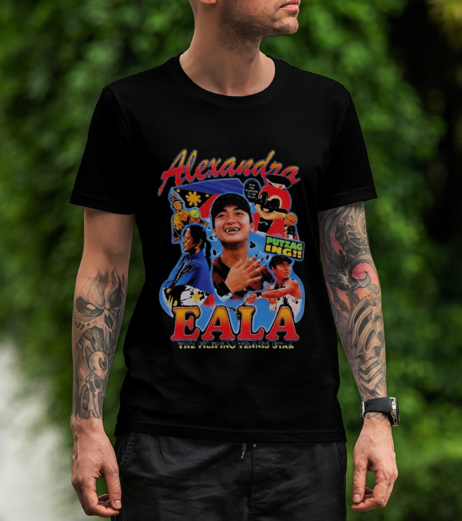Alexandra Eala Filipino Tennis Star Putzag Ing! T-Shirt