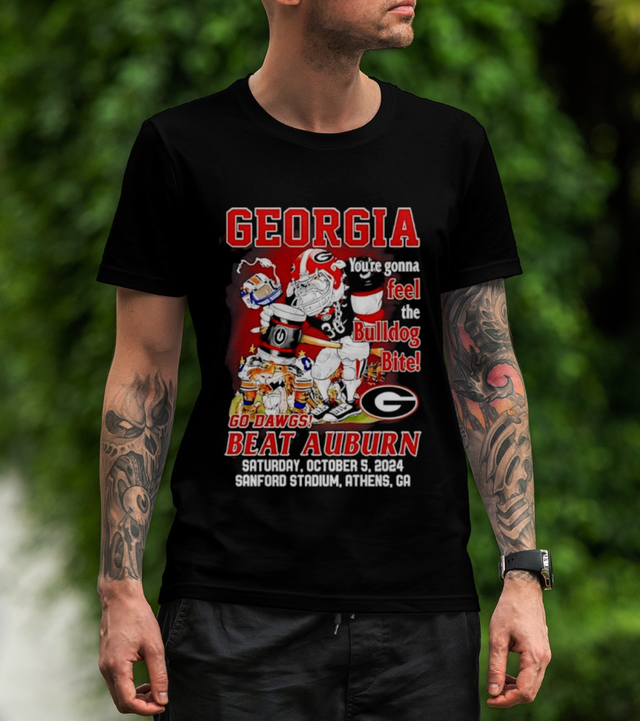 Georgia Bulldogs You're Gonna Feel The Bulldog Bite Go Dawgs Beat Auburn Saturday October 5 2004 Sanford Stadium Athens T-Shirt