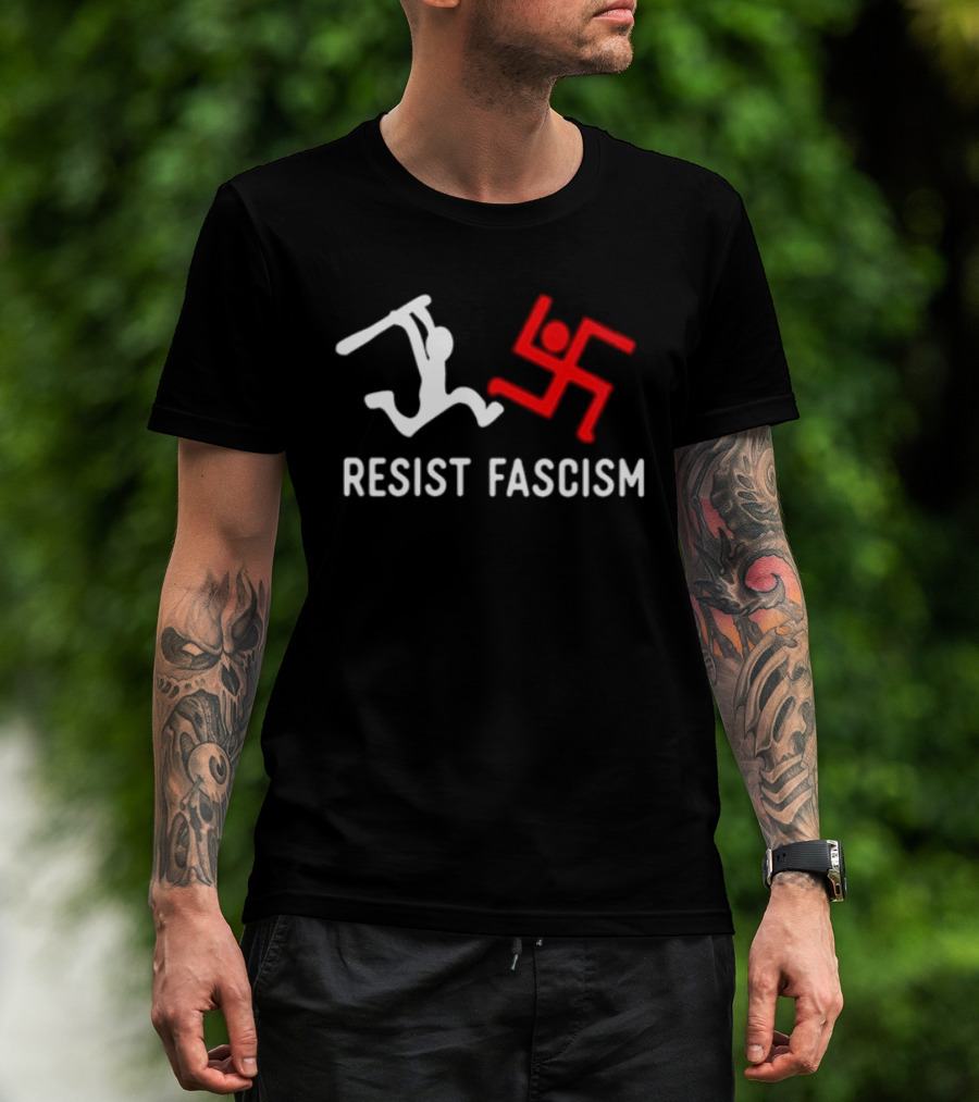 Resist Fascism Anti Nazi Anti Fascist Equality T-Shirt