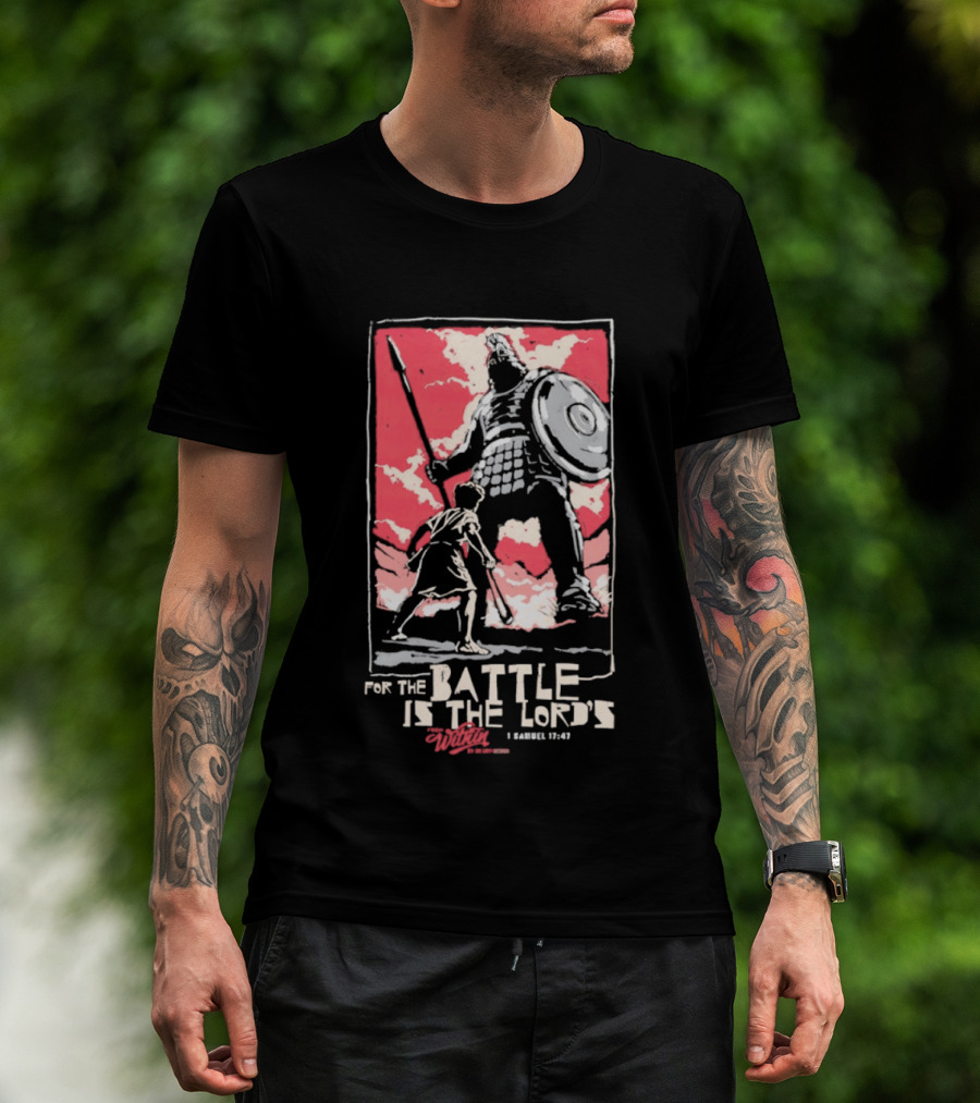 The Courageous Athlete Battle For The Battle Is The Lord's David And Goliath 1 Samuel 17:47 T-Shirt