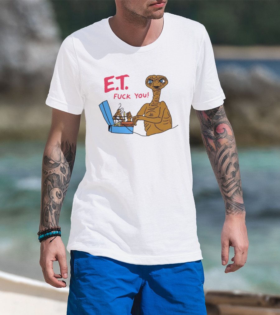 E.T. Fuck You 80s Movie Alien Sci Fi T-Shirt