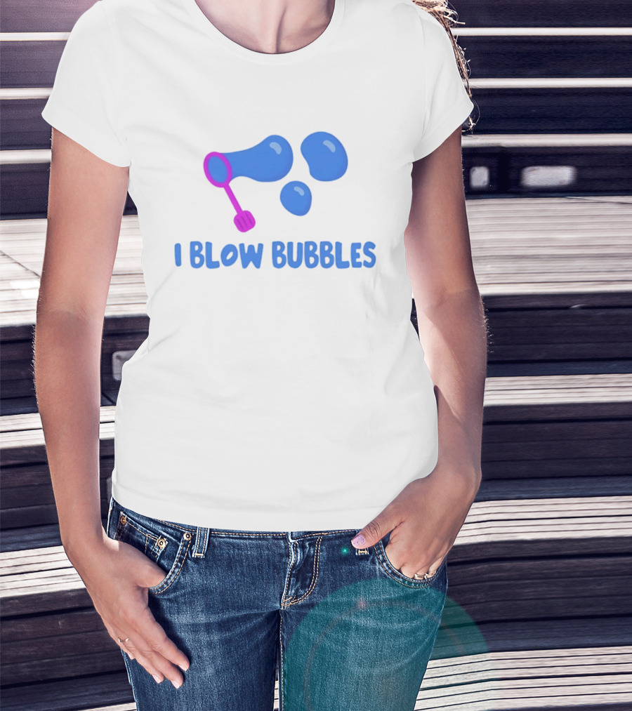 I Blow Bubbles Bubble Wand Summer Fun Playful Adventure T-Shirt