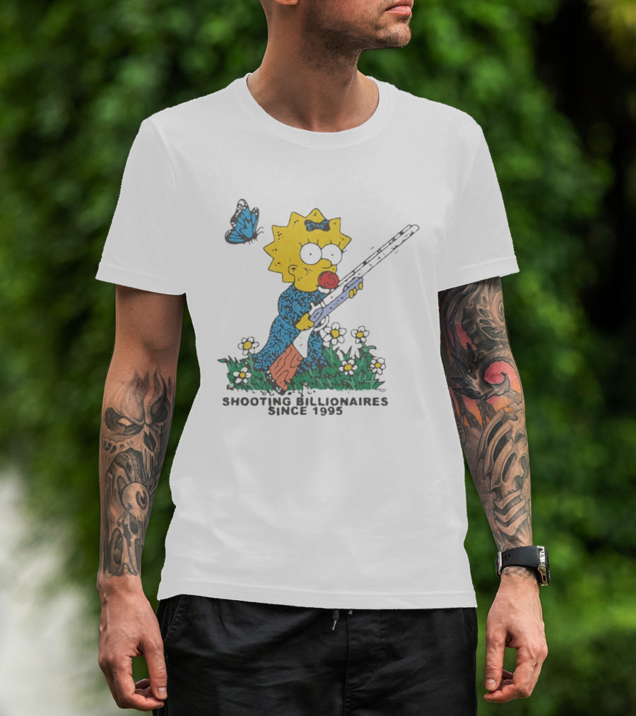 Maggie Simpson Shooting Billionaires Butterfly And Flowers Since 1995 T-Shirt