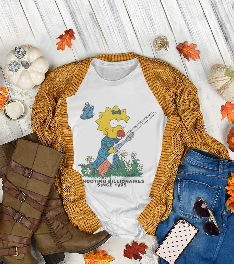 Maggie Simpson Shooting Billionaires Butterfly And Flowers Since 1995 T-Shirt