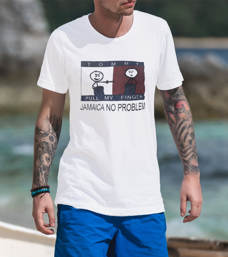Tommy Pull My Finger Jamaica No Problem Stick Figure Comedy T-Shirt