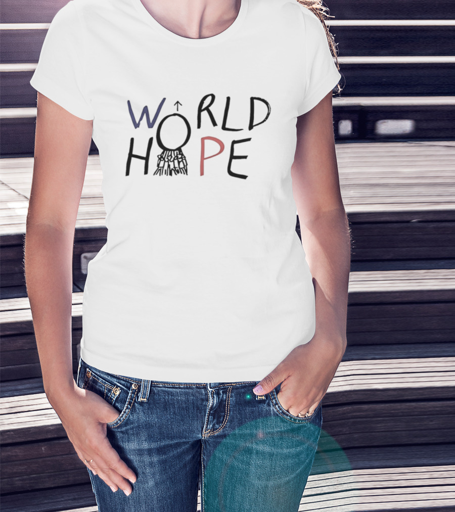 World Hope Inspirational Positive Message With Hand Drawn Arrow And Circle T-Shirt