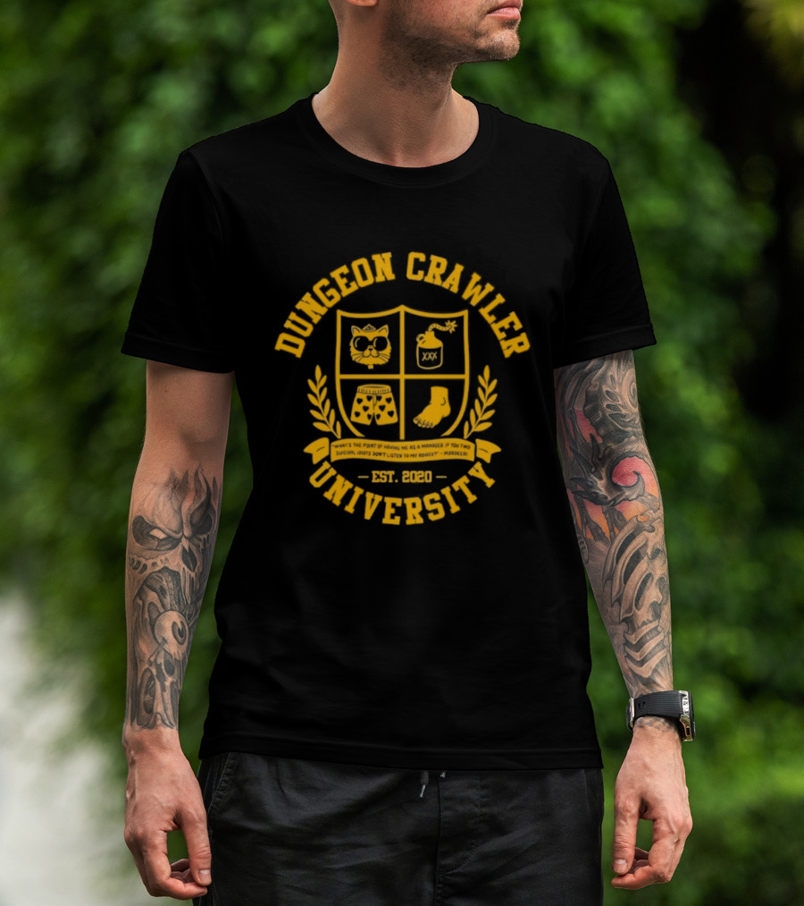 Dungeon Crawler University Crest Emblem What Is The Point Of Having Me As A Manager Est 2020 T-Shirt