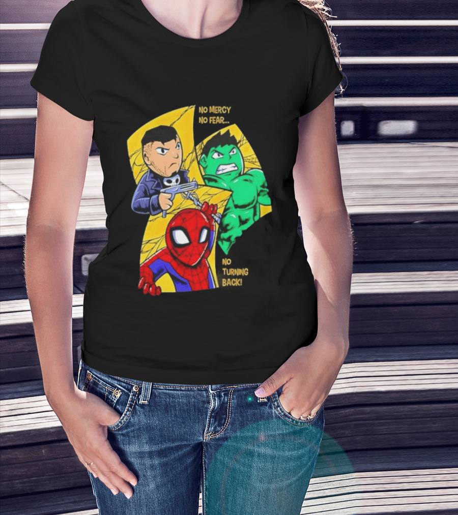 No Mercy No Fear No Turning Back Punisher Hulk Spider Man Comics Characters T-Shirt