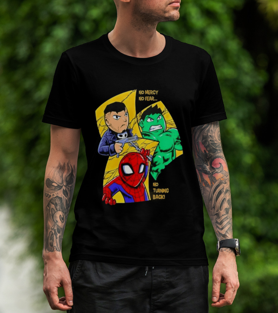 No Mercy No Fear No Turning Back Punisher Hulk Spider Man Comics Characters T-Shirt